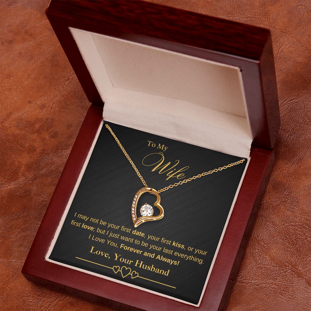 To My Wife - I May Not Be Your First Date, Kiss, or Love - Necklace (Black/Gold)
