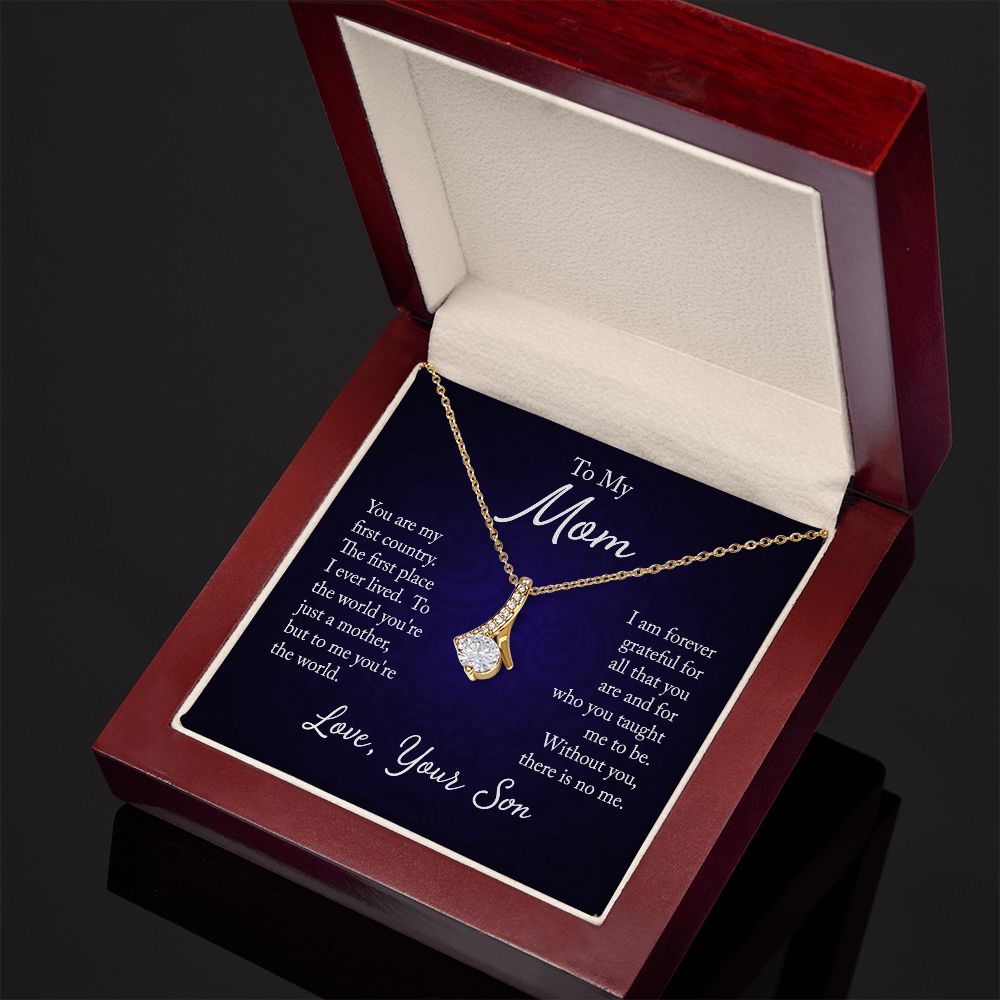 To My Mom - You are my first country - Love, your son - Necklace
