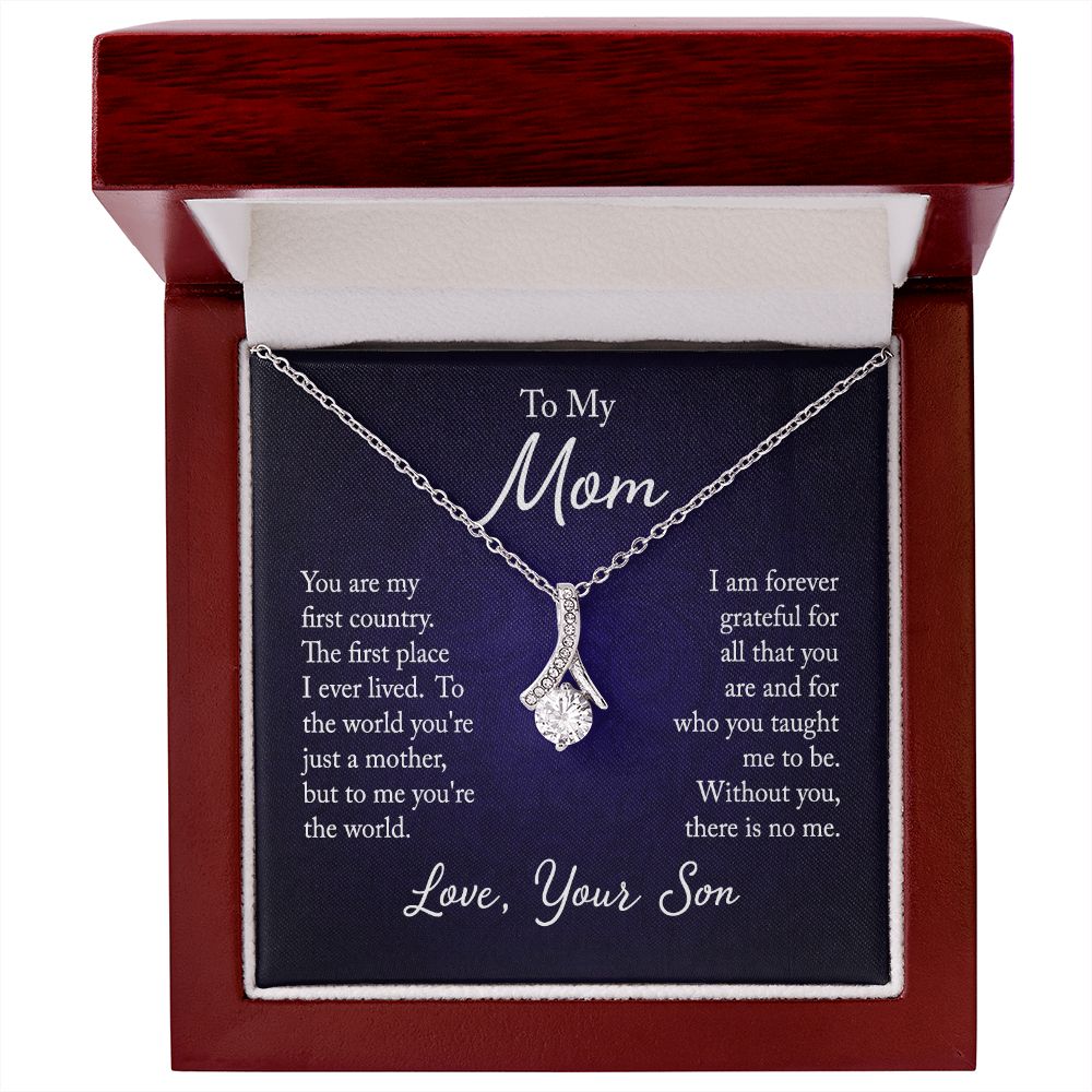 To My Mom - You are my first country - Love, your son - Necklace