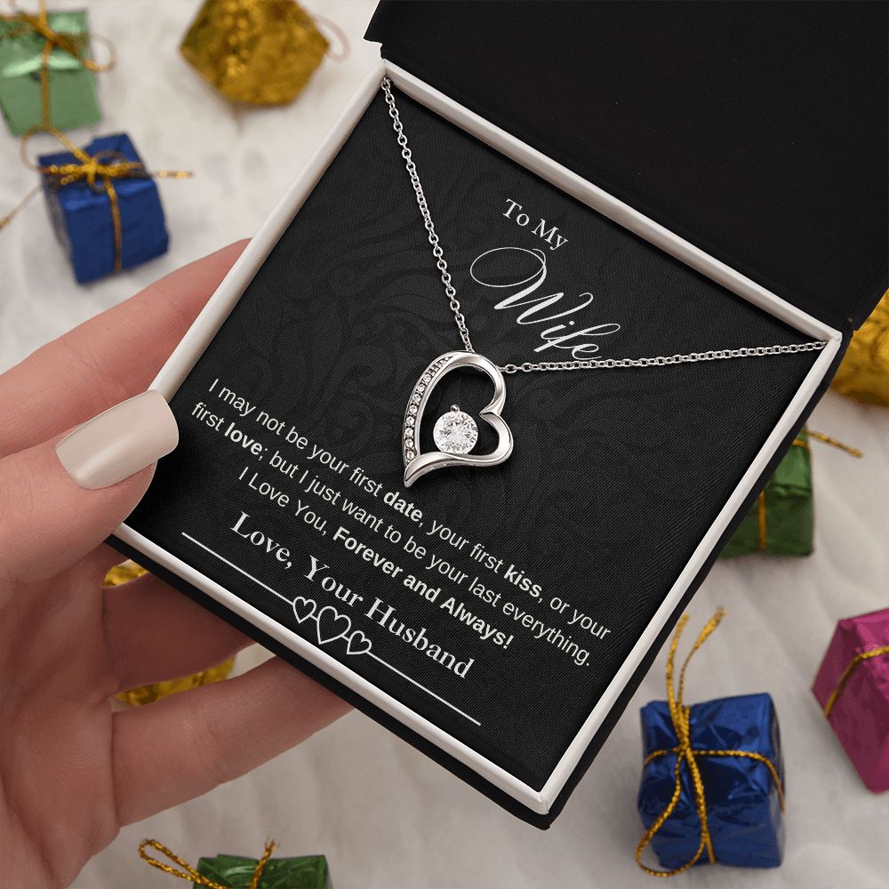 To My Wife - I May Not Be Your First Date, Kiss, or Love - Necklace (Black)