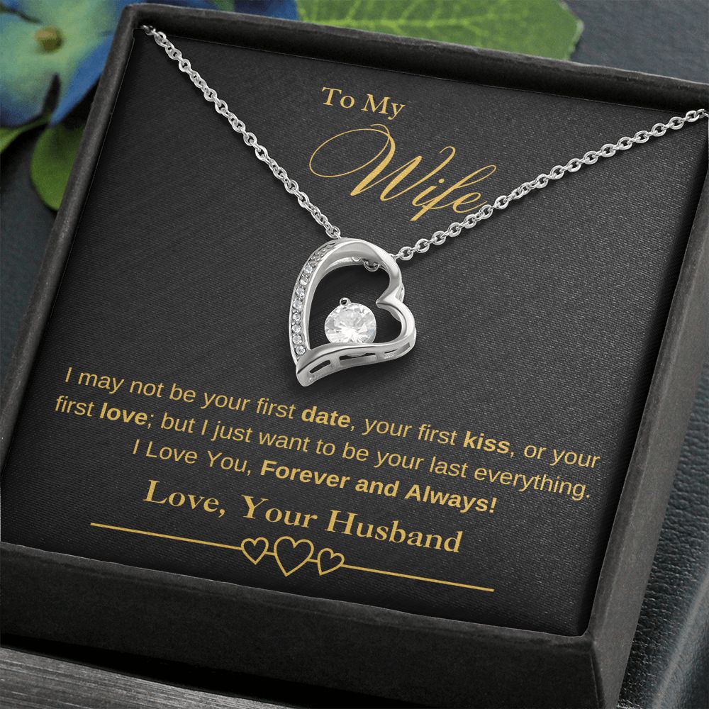 To My Wife - I May Not Be Your First Date, Kiss, or Love - Necklace (Black/Gold)