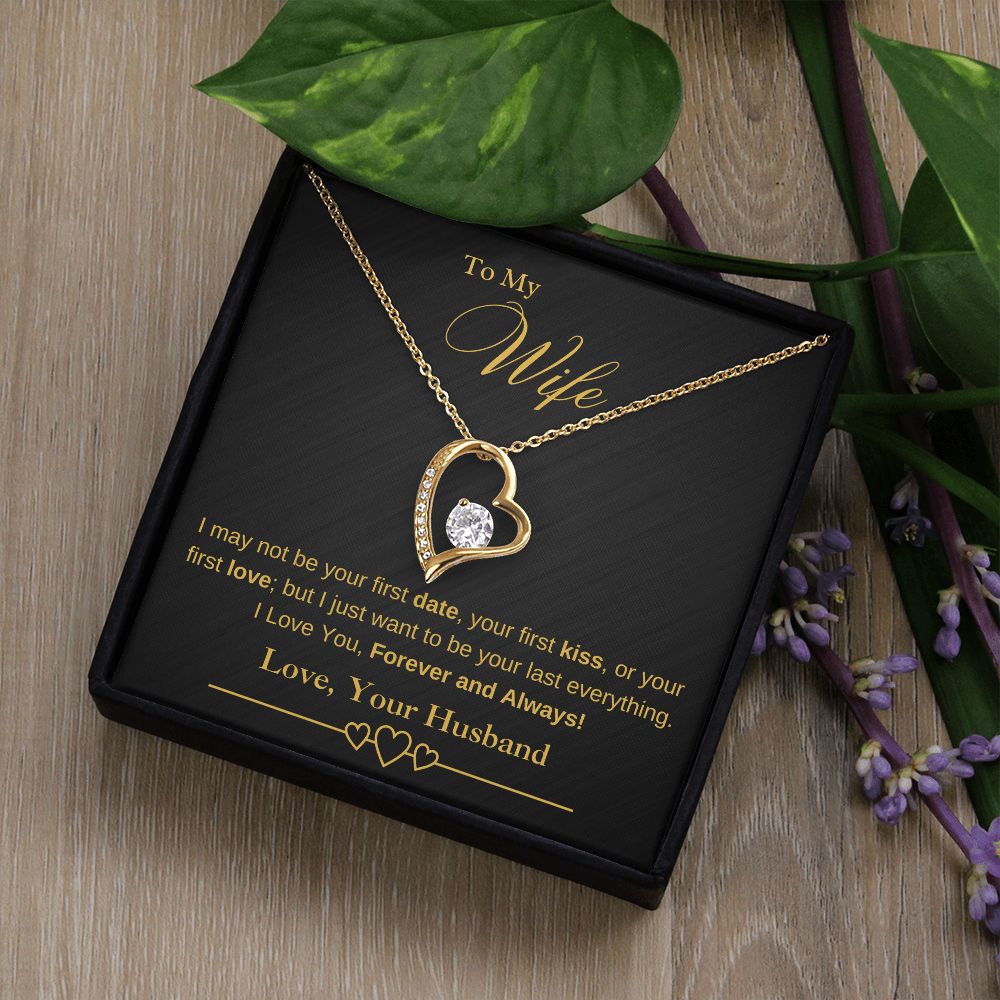 To My Wife - I May Not Be Your First Date, Kiss, or Love - Necklace (Black/Gold)